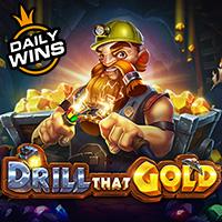 permainan slot Drill that Gold™ provider Pragmatic Play dari situs slot gacor 99ASET